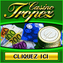 Jeu de casino en ligne - Casino Tropez